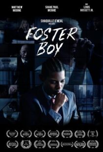 دانلود فیلم Foster Boy 201999138-1242858800