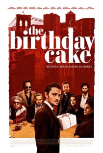 دانلود فیلم The Birthday Cake 202192823-1641932075
