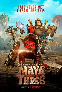 دانلود انیمیشن Maya and the Three92808-942018325