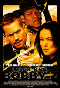 دانلود فیلم Bobby Z 200796866-102944349