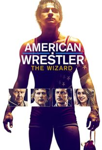 دانلود فیلم American Wrestler: The Wizard 201692519-214522896