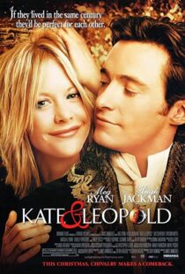 دانلود فیلم Kate & Leopold 200197930-443926306