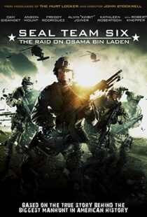 دانلود فیلم Seal Team Six: The Raid on Osama Bin Laden 201293989-1448593522