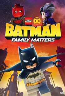 دانلود انیمیشن LEGO DC Batman: Family Matters 201992102-712989538