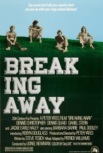 دانلود فیلم Breaking Away 197992529-1670516784