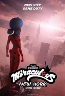 دانلود انیمیشن Miraculous World: New York – United HeroeZ 202096278-1891771627