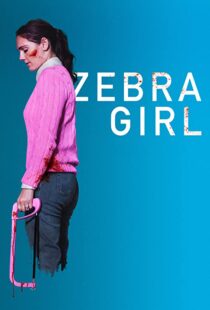 دانلود فیلم Zebra Girl 202196297-721663798