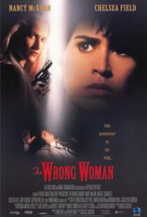 دانلود فیلم The Wrong Woman 199596003-792656236