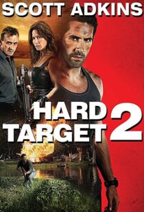 دانلود فیلم Hard Target 2 201694087-2021553229