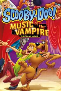 دانلود انیمیشن Scooby-Doo! Music of the Vampire 201292259-2138398215
