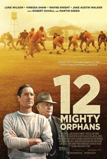 دانلود فیلم 12 Mighty Orphans 202194572-1719824608