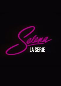 دانلود سریال Selena: The Series99009-1775210747