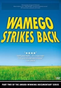 دانلود مستند Wamego Strikes Back 2007103440-492803587
