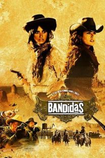 دانلود فیلم Bandidas 2006105706-1413612533
