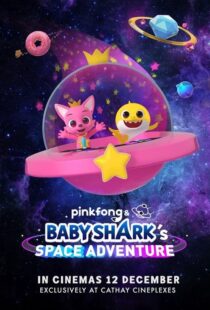 دانلود انیمیشن Pinkfong and Baby Shark’s Space Adventure 2019103987-1946053238