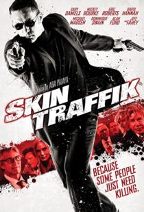دانلود فیلم Skin Traffik 2015108539-901067455