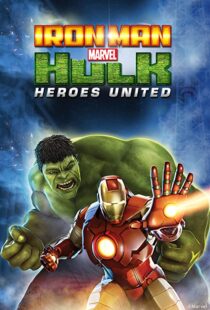 دانلود انیمیشن Iron Man & Hulk: Heroes United 2013108092-574945513