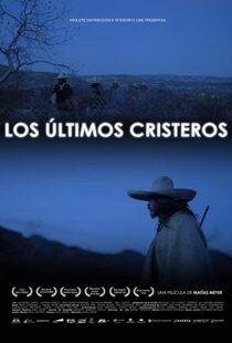 دانلود فیلم The Last Christeros 2011104566-791551217