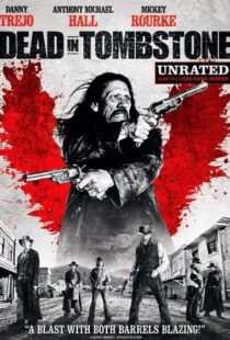 دانلود فیلم Dead in Tombstone 2013107180-936013530