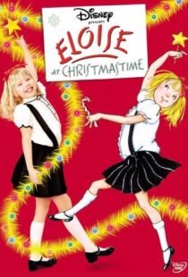 دانلود فیلم “The Wonderful World of Disney” Eloise at Christmastime 2003105234-1260404578