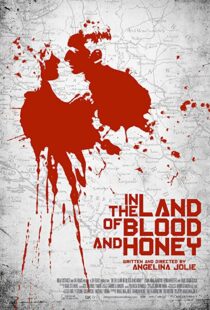 دانلود فیلم In the Land of Blood and Honey 2011109198-752639138