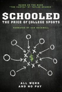 دانلود مستند Schooled: The Price of College Sports 2013101592-800375486