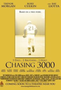 دانلود فیلم Chasing 3000 2010102982-1772728627