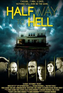 دانلود فیلم Halfway to Hell 2013101831-1525723257