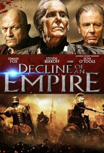 دانلود فیلم Decline of an Empire 2014106525-467667578