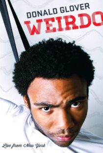دانلود فیلم Donald Glover: Weirdo 2012109469-971293238