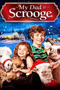 دانلود فیلم My Dad Is Scrooge 2014100793-1807057086