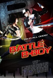 دانلود فیلم Battle B-Boy 2016106693-2109103176