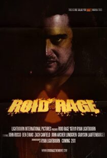 دانلود فیلم Roid Rage 2011102621-384300221