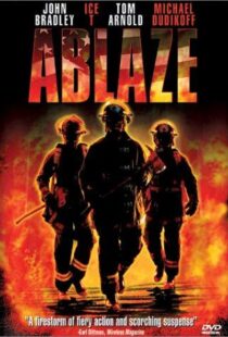 دانلود فیلم Ablaze 2001104319-1652780964
