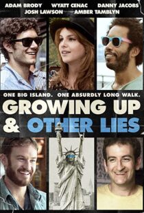 دانلود فیلم Growing Up and Other Lies 2014107183-686994032