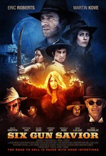 دانلود فیلم Six Gun Savior 2016109588-1243614692