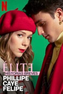 دانلود سریال Elite Short Stories: Phillipe Caye Felipe108230-851186494