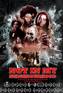 دانلود مستند Not in My Neighbourhood 2017102033-799879305