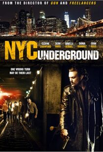 دانلود فیلم N.Y.C. Underground 2013106187-493511045