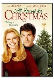 دانلود فیلم All I Want for Christmas 2007101438-421828508