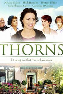 دانلود فیلم Thorns 2015103751-1848405052