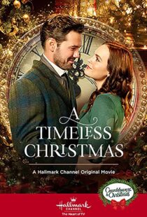 دانلود فیلم A Timeless Christmas 2020109808-1502160725
