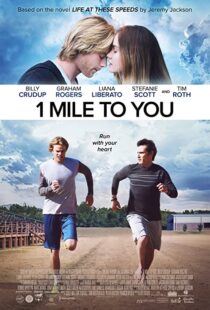 دانلود فیلم 1 Mile to You 2017107408-1423260606