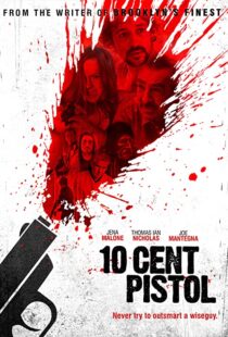 دانلود فیلم 10 Cent Pistol 2014106666-885430141