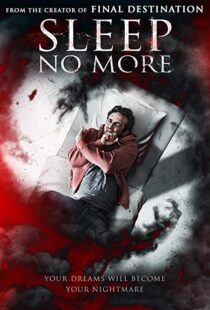 دانلود فیلم Sleep No More 2017108279-742032163