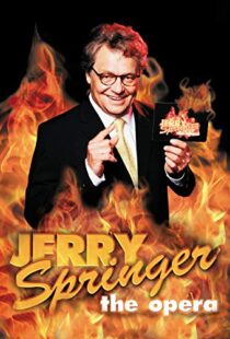 دانلود فیلم Jerry Springer: The Opera 2005102465-35852430