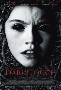 دانلود فیلم Dark Touch 2013107165-2007416365