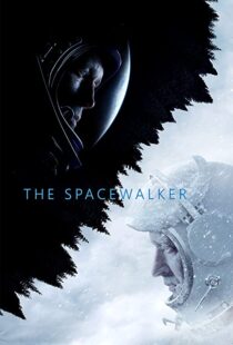 دانلود فیلم Spacewalk 2017107379-741996905