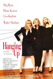 دانلود فیلم Hanging Up 2000105957-1123043713