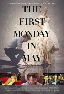 دانلود مستند The First Monday in May 2016107686-1446506398